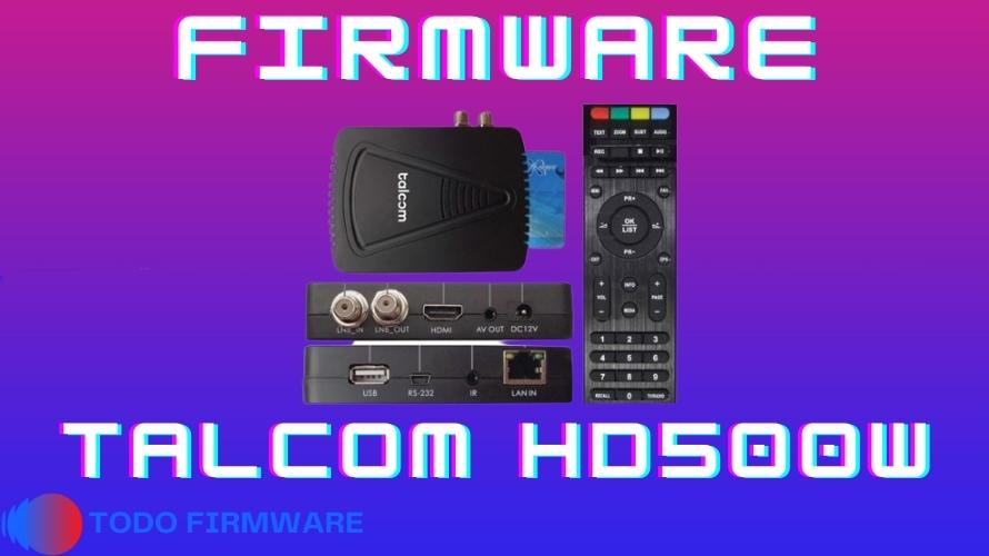 Firmware Talcom HD500W