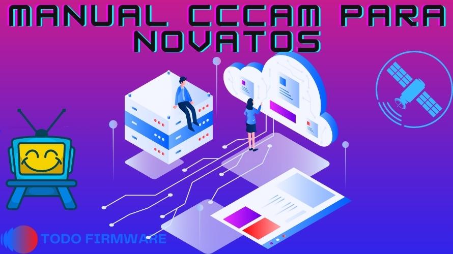 Manual CCCAM Para Novatos o Dummies
