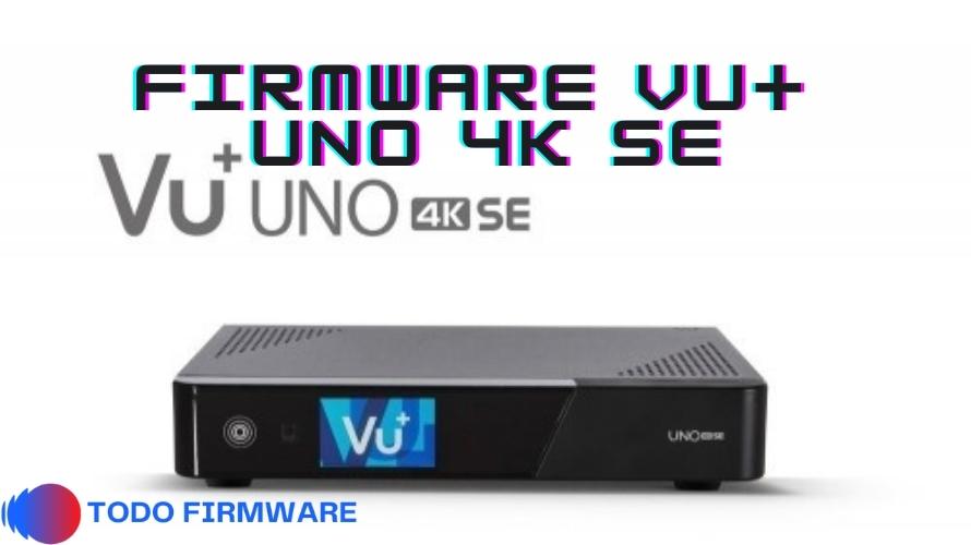 Firmware Vu+ Uno 4K SE